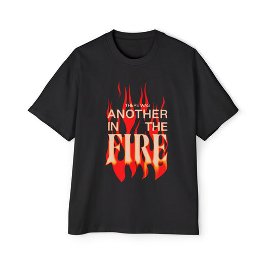 "Another in the Fire" Tee